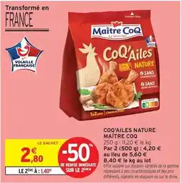 Intermarché Maître coq - coq'ailes nature offre