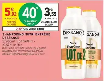 Intermarché Dessange - shampooing nutri extreme offre