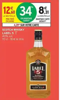 Intermarché Label 5 - scotch whisky offre