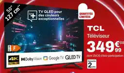 BUT TCL Téléviseur offre