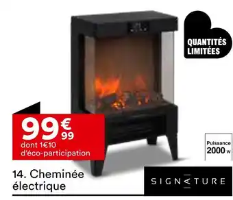 BUT SIGNATURE Cheminée électrique offre