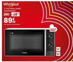 BUT WHIRLPOOL Four micro-ondes monofonction offre
