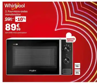 BUT WHIRLPOOL Four micro-ondes monofonction offre