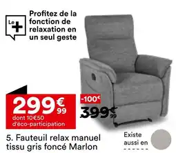 BUT Fauteuil relax manuel tissu gris foncé marlon offre