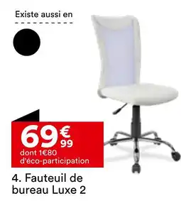 BUT Fauteuil de bureau Luxe 2 offre