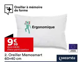 BUT DREAMÉA Oreiller Memosmart 60×40 cm offre