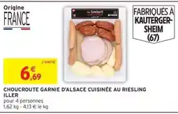 Intermarché CHOUCROUTE GARNIE D'ALSACE CUISINÉE AU RIESLING ILLER offre
