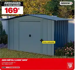 Brico Dépôt ARROW Abri métal 4,98m² gris* offre