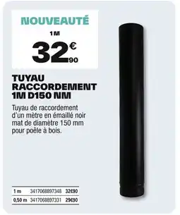 Brico Dépôt Tuyau raccordement 1m d150 nm offre