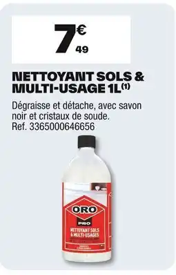 Brico Dépôt ORO Nettoyant sols & multi-usage offre