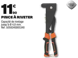 Brico Dépôt Pince à riveter offre