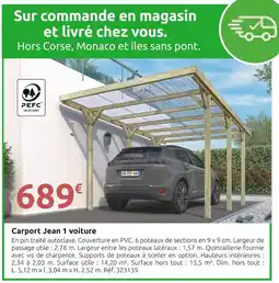 Mr Bricolage Carport Jean 1 voiture offre