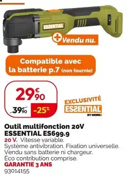 Weldom ESSENTIAL Outil multifonction 20V ES699.9 offre