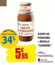 E.Leclerc Coudene - soupe de poissons + rouille offre