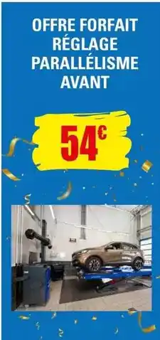 E.Leclerc Offre forfait réglage parallèlisme avant offre