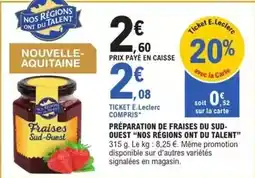 E.Leclerc E.leclerc - préparation de fraises du sud- ouest nos regions ont du talent offre