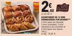 E.Leclerc Les 3 meuniers - assortiment de 12 mini viennoiseries pur beurre offre