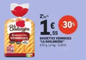E.Leclerc La boulangére - baguettes viennoises offre
