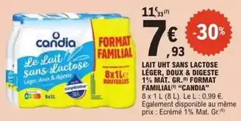 E.Leclerc Candia - lait uht sans lactose léger, doux & digeste 1% mat. gr. format familial offre