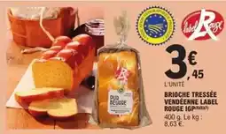 E.Leclerc Label rouge - brioche tressee vendenne igp offre