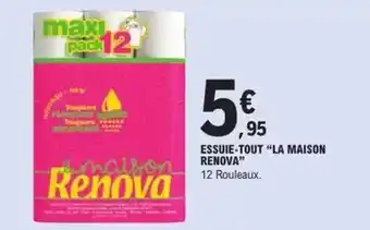 E.Leclerc Renova - essuie-tout la maison offre