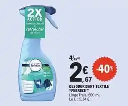 E.Leclerc Febreze - desodorisant textile offre