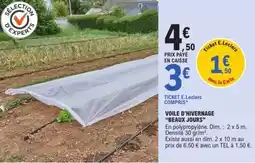 E.Leclerc E.leclerc - voile d'hiverage beaux jours offre