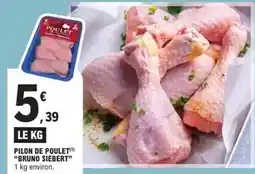 E.Leclerc Express Siebert - pilon de poulet bruno offre