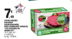 E.Leclerc Express Steaks hachés pur bœuf façon bouchère race charolaise surgelés les éleveurs du grand est offre