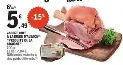 E.Leclerc Express Produits de la cigogne - jarret cuit à la bière d'alsace offre