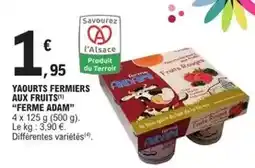 E.Leclerc Express Adam - yaourts fermiers aux fruits offre