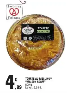 E.Leclerc Express Adam - tourte au riesling offre