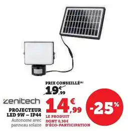 Hyper U Zenitech - projecteur led 9w -ip44 offre