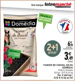 Intermarché Hyper DOMÉDIA Fumier de cheval offre