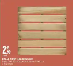 Intermarché Hyper Dalle first 40x40x2,8cm offre