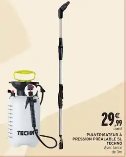 Intermarché Hyper TECHNO Pulvérisateur à pression préalable offre