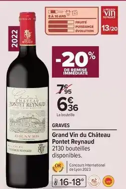 Carrefour Château - grand vin du pontet reynaud offre