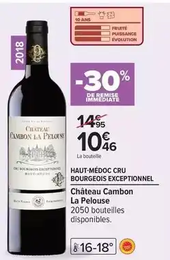 Carrefour Bourgeois - chateau cambon la pelouse offre
