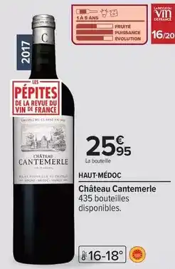 Carrefour Château cantemerle - chateau cantemerle offre