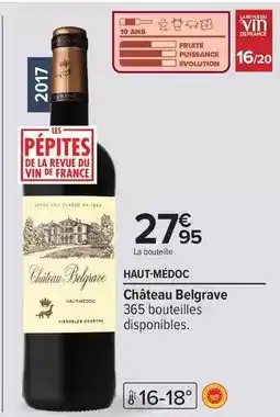Carrefour Château - chateau belgrave offre