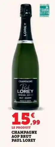 Super U Paul lorey - champagne aop brut offre