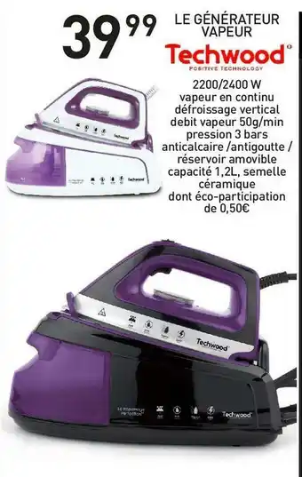 Techwood le générateur vapeur