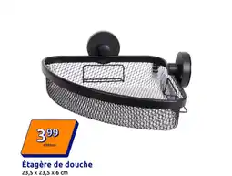 Action Étagère de douche offre