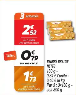 Netto NETTO Beurré breton offre