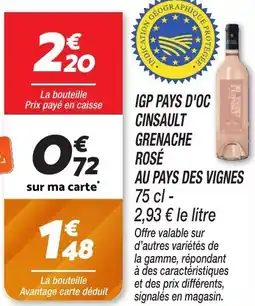Netto Igp pays d'oc cinsault grenache rosé au pays des vignes offre