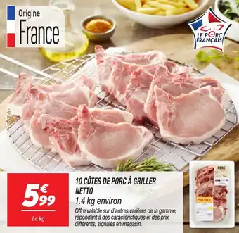 Netto NETTO 10 côtes de porc à griller offre