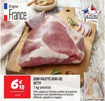 Netto NETTO Demi-palette demi-sel offre