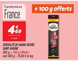 Netto SAINT-AGAÛNE Spécialité de viande séchée offre