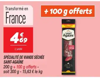Netto SAINT-AGAÛNE Spécialité de viande séchée offre