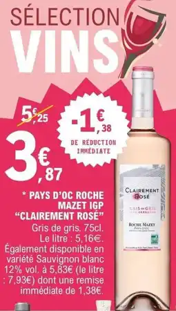 E.Leclerc Pays d'oc roche mazet igp clairement rosé offre